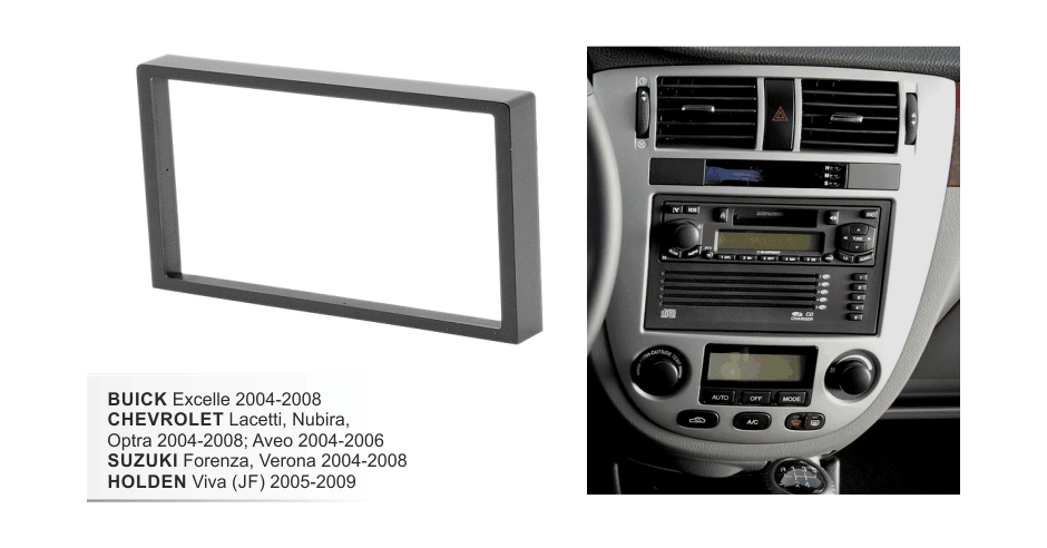 Переходная рамка для Chevrolet Lacetti,Nubira,Optra 04-08; Aveo 04-06